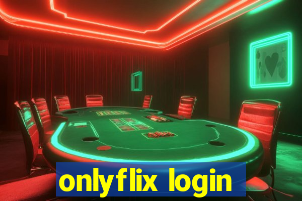 onlyflix login